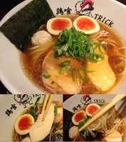 「味玉鶏の醤油ラーメン 880円」@鶏喰～TRICK～の写真