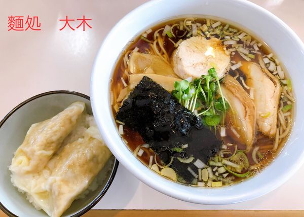 「鶏醤油らーめん（800円）、ワンタン飯（CP）」@麺処 大木の写真