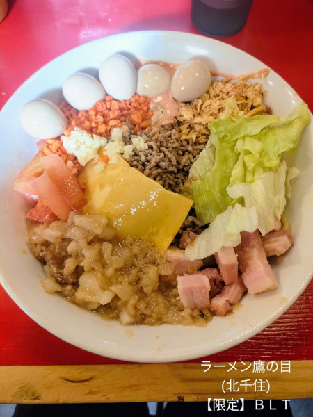 「BLT」@ラーメン鷹の目 北千住店の写真